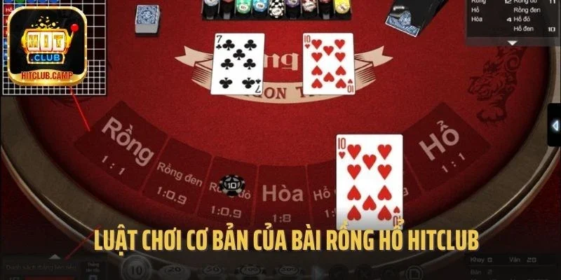 Luật chơi cơ bản của bài Rồng Hổ Hitclub