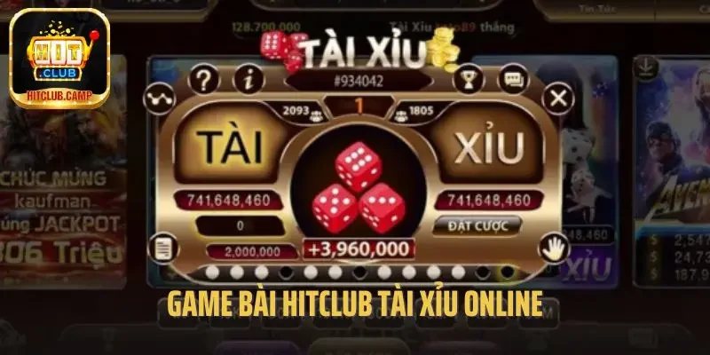Game bài Hitclub tài xỉu online